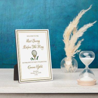 Bachelorette Party  Golf Gold & White Plaque