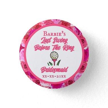 Bachelorette Party Bridal Shower Golf Pink Floral Button