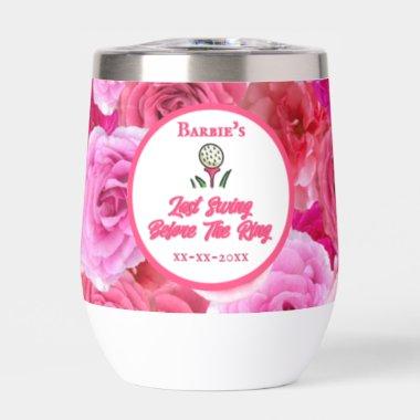 Bachelorette Party Bridal Shower Golf Pink Floral Thermal Wine Tumbler