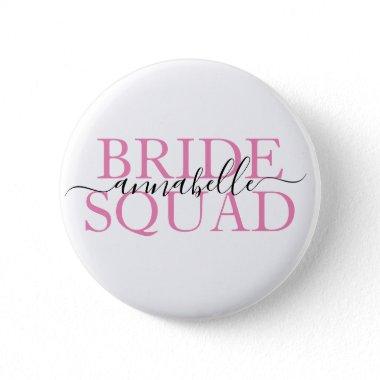 Bachelorette Party Bridesmaid Bride Squad Button