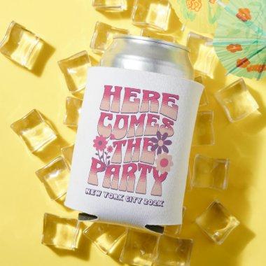 Bachelorette Party Here Comes The Party Groovy Can Cooler