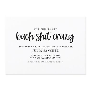 Bachelorette Party Invitations BACH SH*T CRAZY