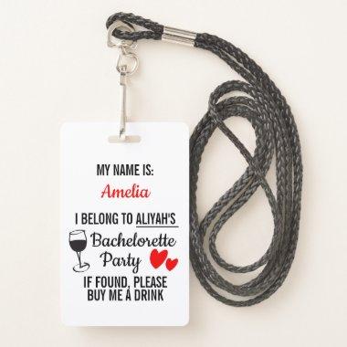 Bachelorette Party Lanyard Funny 'Buy Me a Drink' Badge