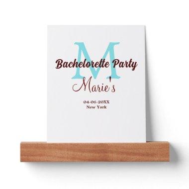 bachelorette party monogram add name date place si picture ledge