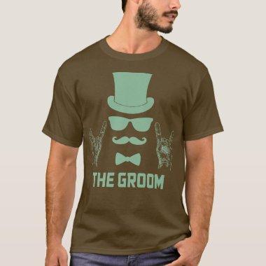 Batchelor Party Funny The Groom T-Shirt