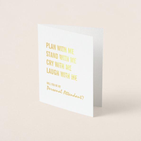 Be My Personal Attendant Plan With Me Gold Foil Foil