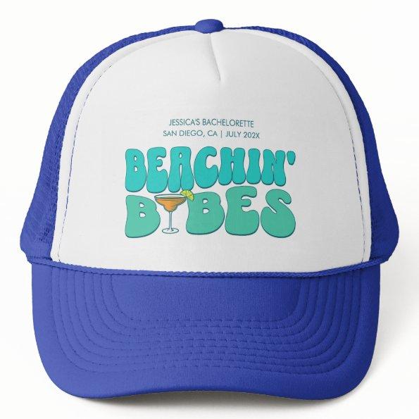 Beach Bachelorette Party Beachin Babes Bridesmaid Trucker Hat