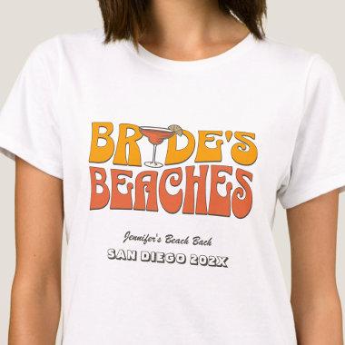 Beach Bachelorette Party Groovy Bride's Beaches T-Shirt