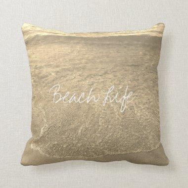 Beach Life Quotes Clear Ocean Water Gold Artistic Throw Pillow
