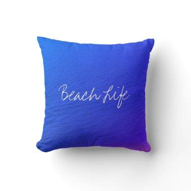 Beach Life Quotes Ocean Water Neon Blue Abstract Throw Pillow