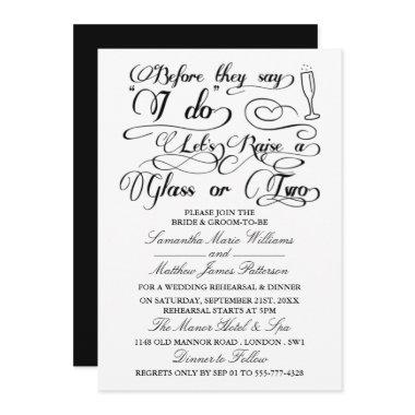 Before They Say I Do Let's Raise A Glass Or Two Invitations