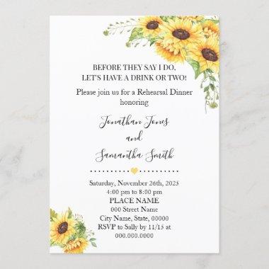 Before they say I do sunflowers rehearsal dinner Invitations