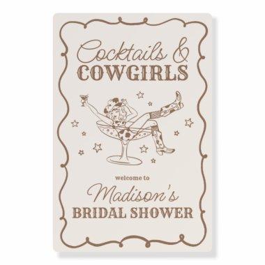 Beige Cocktails and Cowgirls  Welcome Foam Board