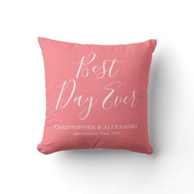 Best Day Ever Blush Pink Wedding Throw Pillow