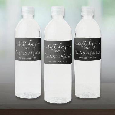 Best Day Ever Chic Black And White Script Wedding Water Bottle Label