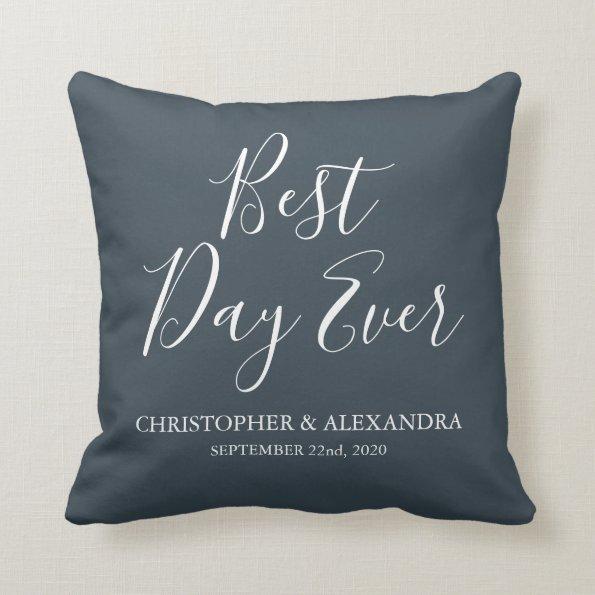 Best Day Ever Rose Charcoal Grey Wedding Throw Pillow