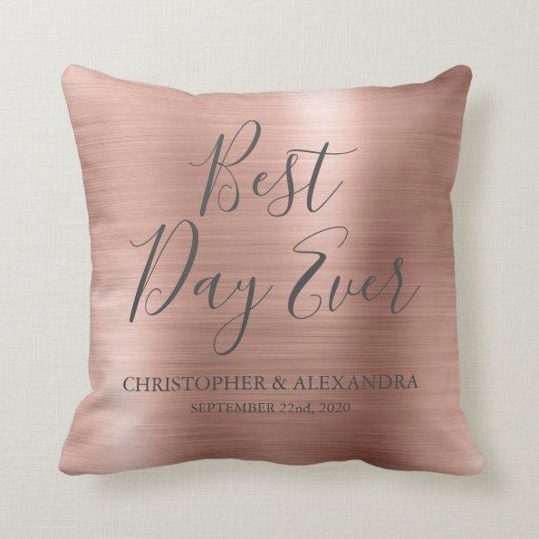 Best Day Ever Rose Gold Blush Pink Wedding Throw Pillow