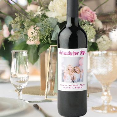 Best friends pink white photo names party wine label