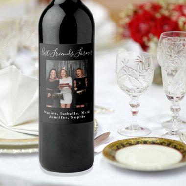 Birthday party custom photo friends forever black wine label
