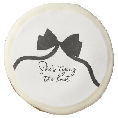 Black bow she's tying the knot  sugar cookie