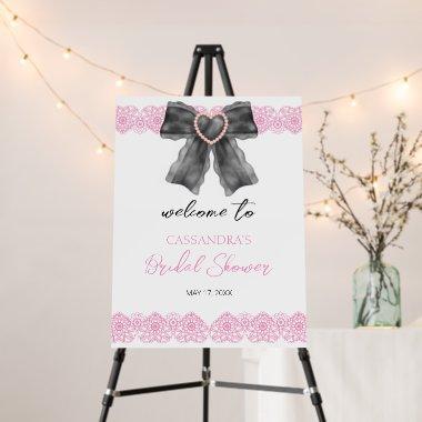 Black Coquette Bow Pink Lace  Welcome Foam Board