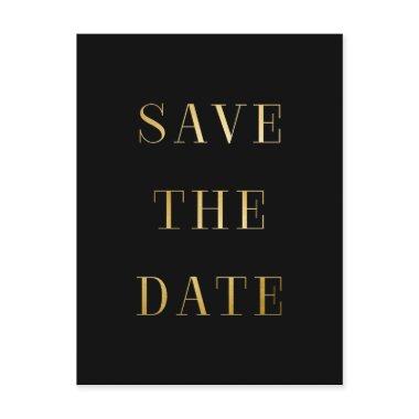 Black & Gold SAVE THE DATE Modern Type PostInvitations