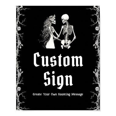 Black Gothic Halloween Skeleton Custom Sign