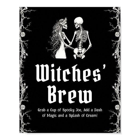 Black Gothic Halloween Skeleton Witches’ Brew Sign