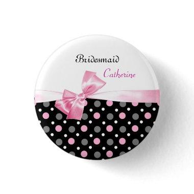 Black, pink, white polka dots Wedding Bridesmaid Pinback Button