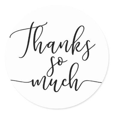 Black Script Type Thank You Thanks So Much Classic Round Sticker