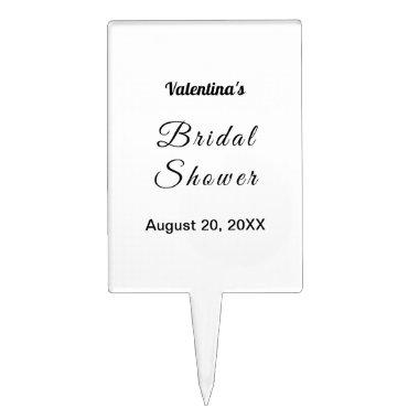 Black Texts on White Background Bridal Shower Cake Topper