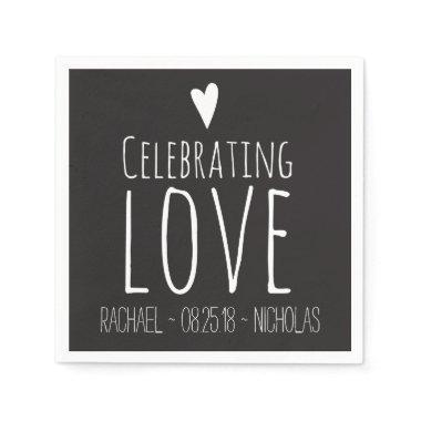 Black White Celebrating Love | Wedding Paper Napkins