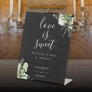 Black White Floral Greenery Love Is Sweet Favor Pedestal Sign