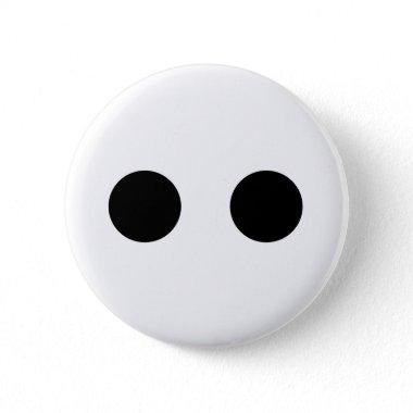 Black White Funny Cute Face Eyes Stylish Trendy Button