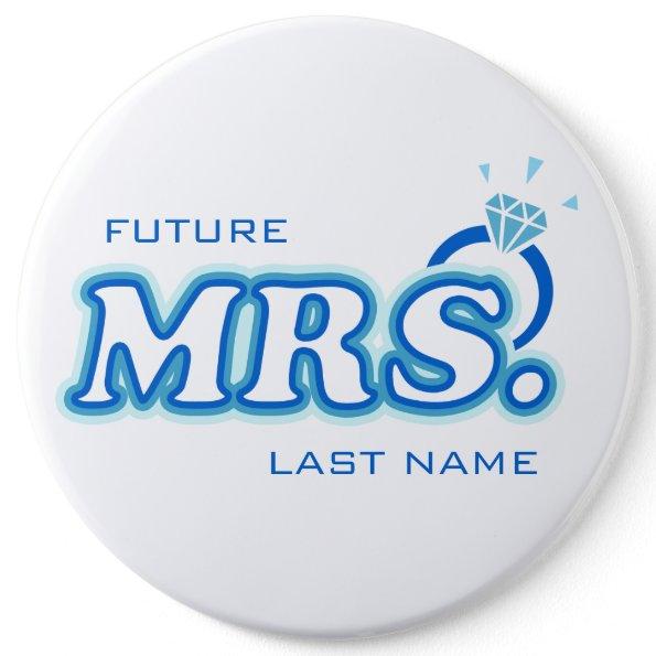 Blue Bachelorette "Future Mrs." Customizable Pin