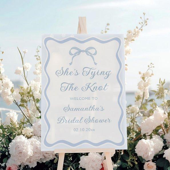 Blue Bow Shes Tying the Knot  Welcome Acrylic Sign