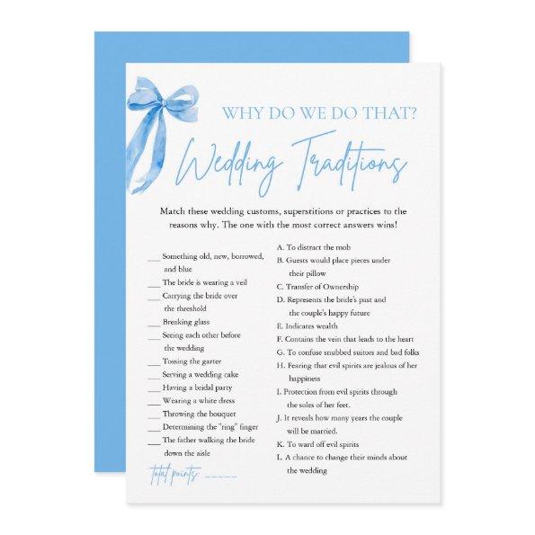Blue Bow Wedding Traditions  Game