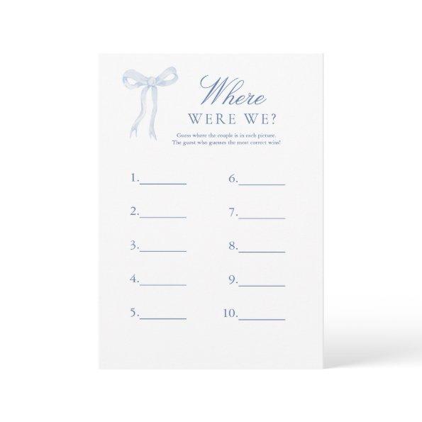 Blue Bow Where Were We Guess Bridal Game