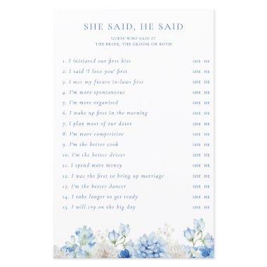 Blue Floral  She Said He Said