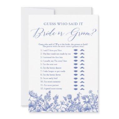 Blue Floral Guess Who Said It Bride or Groom Game Invitations