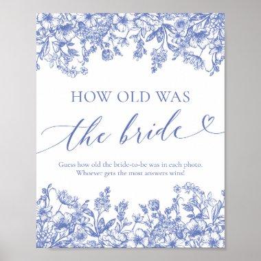 Blue Floral How Old was the Bride Shower Game Sign