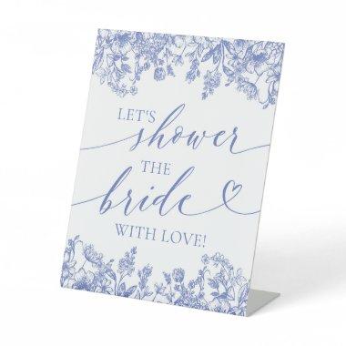 Blue Floral Let's Shower The Bride With Love Sign