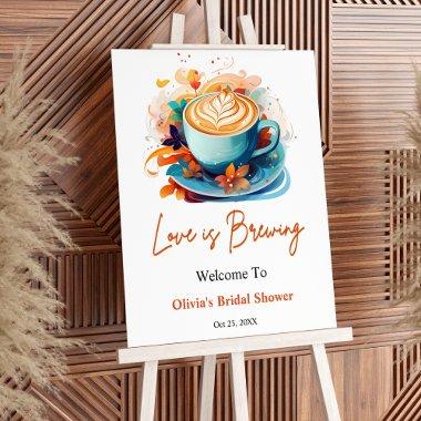 Blue Floral Love is Brewing  Welcome Foam Board