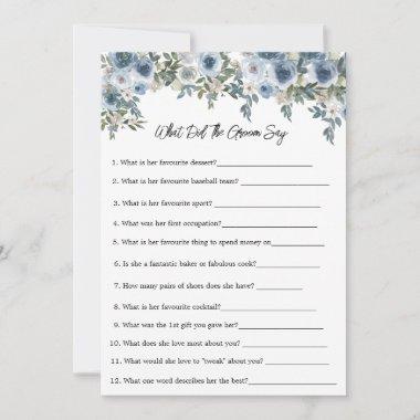 Blue Floral What Did the Groom Say Game Invitations