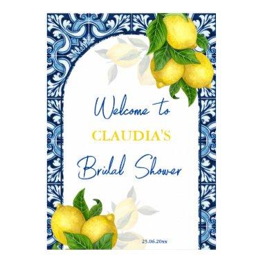 Blue tiles and lemon Amalfi bridal shower welcome Poster