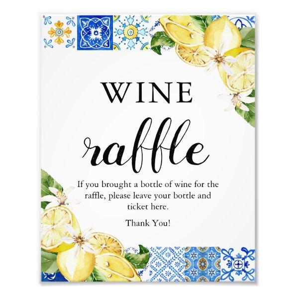 Blue Tiles Lemon Wine Raffle  Sign