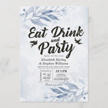 Blue Watercolor Leaves EAT Drink & Party Wedding Invitations