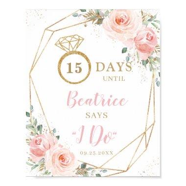 Blush Floral Gold Geometric Wedding Countdown I Do Poster