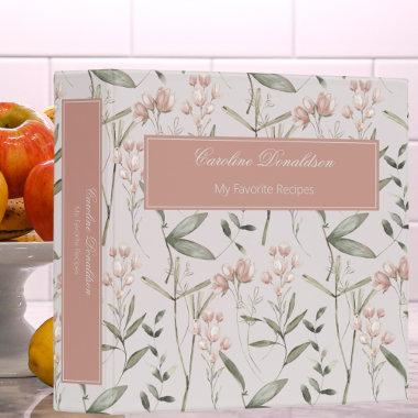 Blush Pink & Green Wildflowers Family Recipes 3 Ring Binder