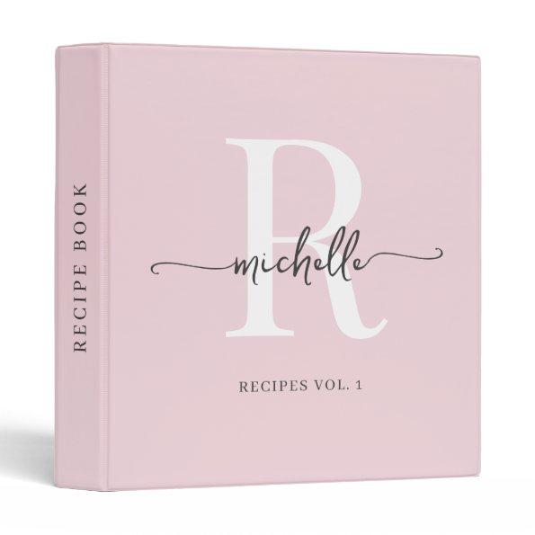 Blush Pink Stylish Script Monogram Cookbook Recipe 3 Ring Binder